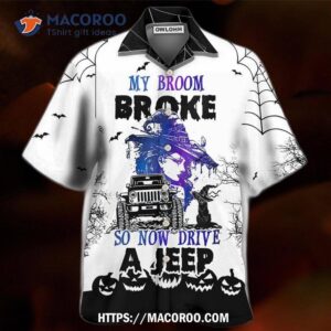 Halloween Witch My Broom Broke Hawaiian Shirt