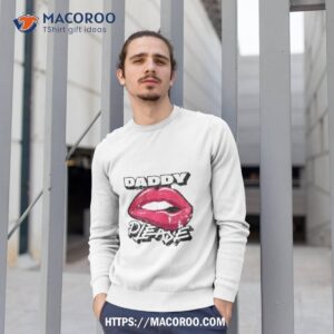 Hang Time Daddy Please Shirt 2 hang time daddy please shirt sweatshirt 1