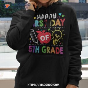 happy first day of 5th grade teacher rainbow back to school shirt hoodie