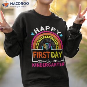 happy first day of kindergarten back to school rainbow kids shirt sweatshirt 2