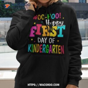 happy first day of kindergarten back to school teachers shirt hoodie