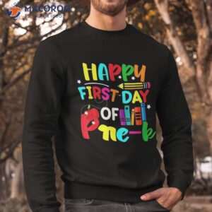 happy first day of pre k teacher team girls boys kid shirt sweatshirt