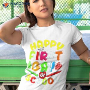 happy first day of school back to student teachers shirt tshirt 1