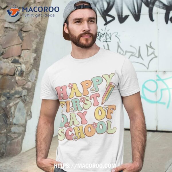 Happy First Day Of School Back To Teacher Kids Retro Shirt