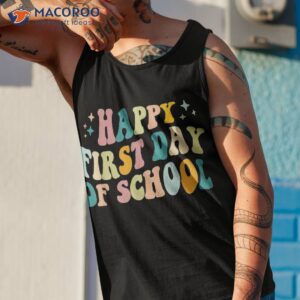 happy first day of school groovy back to boys kids shirt tank top 1