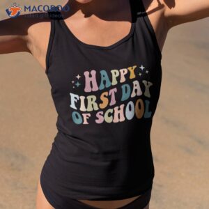 Happy First Day Of School Groovy Back To Gifts Shirt