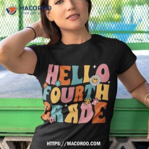 happy first day of school hello fourth grade back to shirt tshirt 1