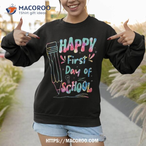 Happy First Day Of School Kids Students Teachers Shirt