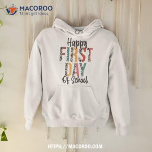 Happy First Day Of School Leopard Back To School Teacher Shirt