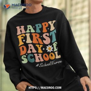 happy first day of school nurse groovy retro back to school shirt sweatshirt