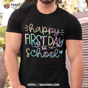 happy first day of school teacher boys girls shirt tshirt