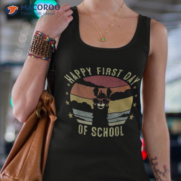 Happy First Day Of School Teacher Or Student Back To Shirt