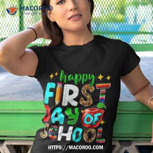 happy first day of school teacher tee back to student shirt tshirt 1