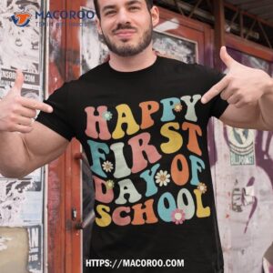 happy first day of school teachers kids back to shirt tshirt 1