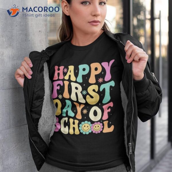 Happy First Day Of School Teachers Kids Back To Shirt