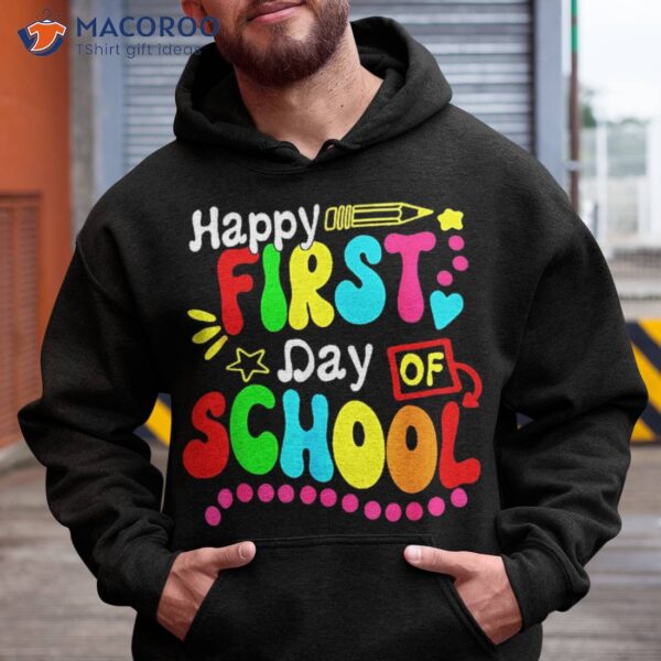 Happy First Day Of School Welcome Back To 2023 Shirt