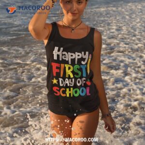 happy first day of school welcome back to shirt tank top 1