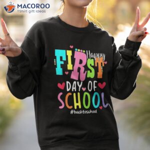 happy first day of school welcome back to students shirt sweatshirt 2