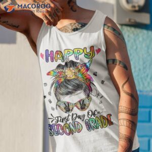 happy first day of second grade messy bun back to school shirt tank top 1