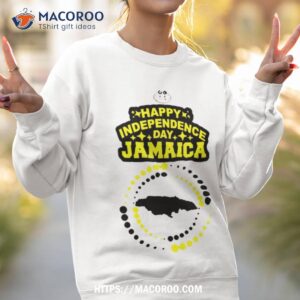 happy independence day jamaica shirt sweatshirt 2