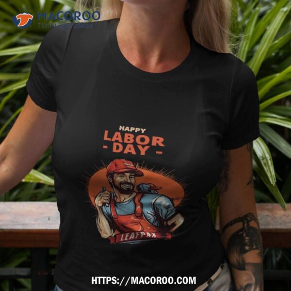 Happy Labor Day Shirt, Labor Day Sales Deals