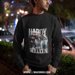 hardy and wallen country music fest 2024 shirt sweatshirt