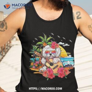 hawaiian floral maltese sunglasses playing guitar on beach shirt tank top 3