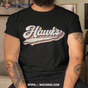 Hawks Sports Name Vintage Retro Gift Boy Girl Shirt