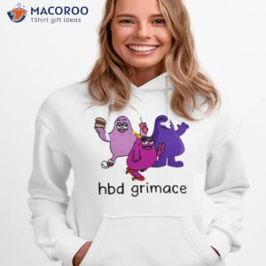 Hbd Grimace Grimace Meme Shirt 2 hbd grimace grimace meme shirt hoodie 1