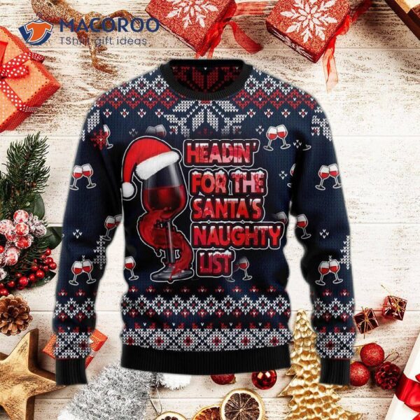 Heading For Santa’s Naughty Ugly Christmas Sweater