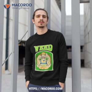 healthcare weed shirt sweatshirt 1