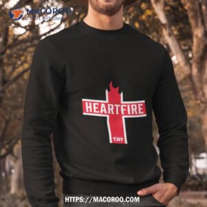 heartfire shirt sweatshirt