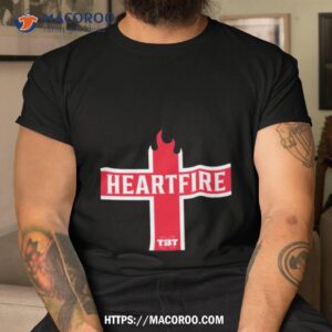 Heartfire Shirt