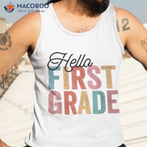 hello 1st first grade back to school students teacher shirt tank top 3