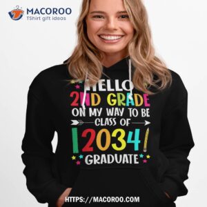Hello 2nd Grade Back To School Class Of 2034 Grow With Me Shirt