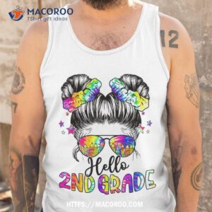 hello 2nd grade messy bun tie dye back to school girls kids shirt tank top