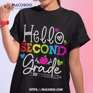 hello 2nd grade teacher kid back to school gift second shirt tshirt 1