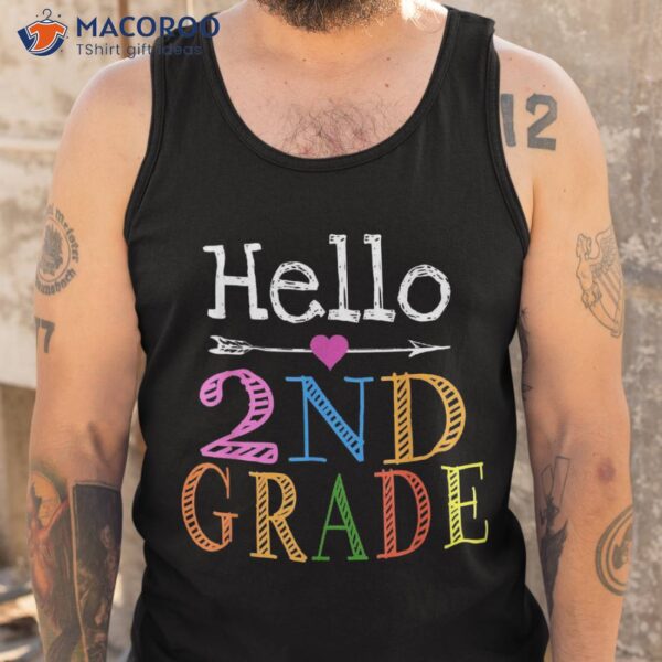 Hello 2nd Grade Teacher Student First Day Back To School Shirt