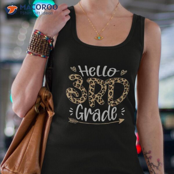 Hello 3rd Grade Leopard Print Third Teacher Kids Shirt