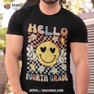 hello 4th grade back to school fourth teacher student shirt tshirt