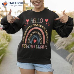 hello 4th grade leopard rainbow fourth back to school shirt sweatshirt
