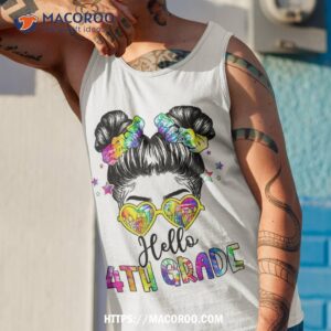 hello 4th grade messy hair bun girl back to school first day shirt tank top 1 1