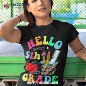 hello 5th grade leopard pencil classroom back to school kids shirt tshirt 1