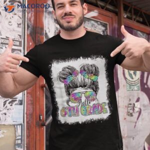 hello 6th grade messy bun girls tie dye cute back to school shirt tshirt 1