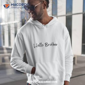 Hello Brother The Originals Vampires Shirt 1 hello brother the originals vampires shirt hoodie 1