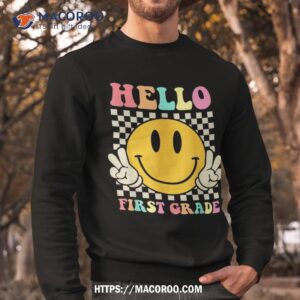 hello first grade back to school groovy teacher student kids shirt sweatshirt