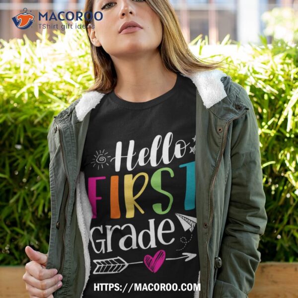 Hello First Grade Back To School Team 1st Graders Teachers Shirt