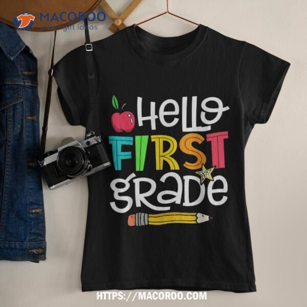 Hello First Grade Funny Back To School 1st Grade Teacher Kid Shirt