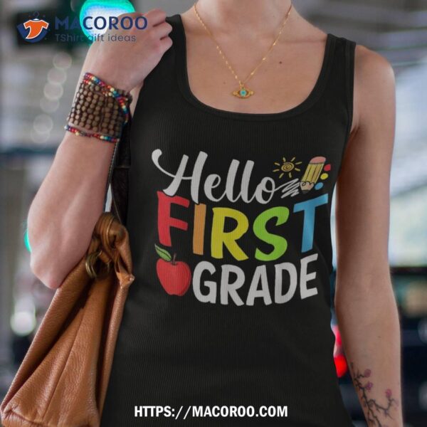 Hello First Grade Team 1st Back To School Teacher Kids Shirt