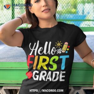 hello first grade team 1st back to school teacher kids shirt tshirt 1 1